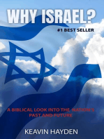 Why Israel?: A Biblical Look into the Nation's Past and Future