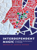 Interdependent Magic: Disability Performance in Canada