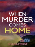 When Murder Comes Home: A Scottish Murder Mystery Romance