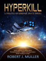 Hyperkill: The Pirates of Khonoë, #1