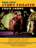 Paul Sills' Story Theater: Four Shows