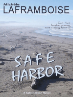 Safe Harbor: Safe Harbor Stories