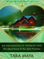 An Enchanted St. Patrick’s Day - The Leprechaun & the Lost Princess: Arcana Glen Holiday Novella Series, #3