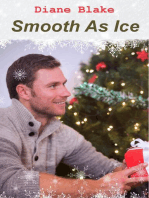 Smooth As Ice: A Second Chance Holiday Romance Short Story