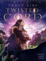 Twisted Cord: Folded Series, #2