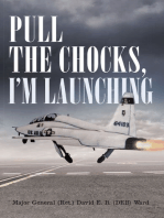 Pull the Chocks, I'm Launching