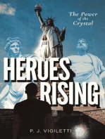 Heroes Rising: The Power of the Crystal