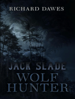 Jack Slade: Wolf Hunter