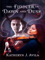 The Fiddler of Dawn and Dusk