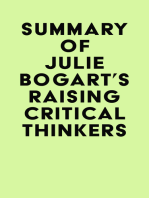 Summary of Julie Bogart's Raising Critical Thinkers