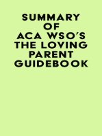 Summary of ACA WSO's The Loving Parent Guidebook