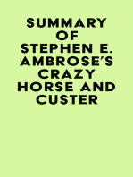 Summary of Stephen E. Ambrose's Crazy Horse and Custer