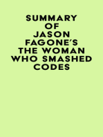 Summary of Jason Fagone's The Woman Who Smashed Codes