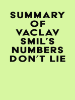 Summary of Vaclav Smil's Numbers Don't Lie