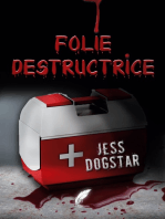 Folie destructrice