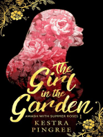 The Girl in the Garden: Awash with Summer Roses, #1