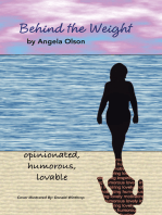 Behind the Weight