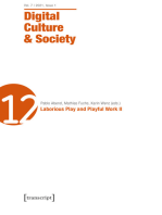 Digital Culture & Society (DCS): Vol. 7, Issue 1/2021 - Laborious Play and Playful Work II