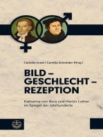 Bild – Geschlecht – Rezeption: Katharina von Bora und Martin Luther im Spiegel der Jahrhunderte
