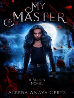 My Master: A Blood Novel, #2