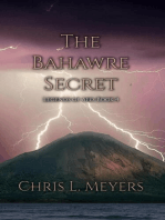 The Bahawre Secret