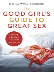 The Good Girl's Guide to Great Sex by Sheila Wray Gregoire - Ebook ...