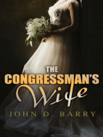The Congressman's Wife: A Story of a Woman in American Politics