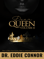 Dear Queen, Volume II: How to Wear Your Crown, Walk in Authority, and Authenticity
