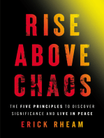 Rise above Chaos: The Five Principles to Discover Significance and Live in Peace