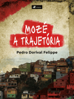 Mozé: A trajetória