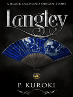 Langley: A Black Diamond Origin Story