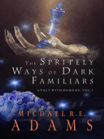 The Spritely Ways of Dark Familiars (A Pact with Demons, Vol. 1)
