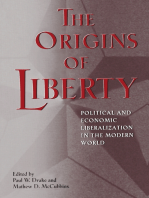 The Origins of Liberty: Political and Economic Liberalization in the Modern World