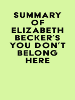 Summary of Elizabeth Becker's You Don't Belong Here
