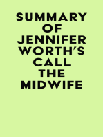 Summary of Jennifer Worth's Call the Midwife