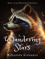Wandering Stars: The White Oak Chronicles, #2