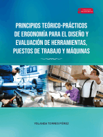 Principios Teórico-Prácticos de Ergonomía para el Diseño y Evaluación de Herramientas, Puestos de Trabajo y Máquinas