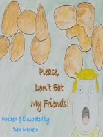 Please, Don't Eat My Friends
