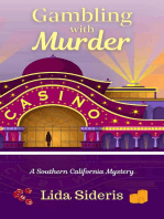Gambling with Murder: A Southern California Mystery