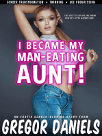 I Became My Man-Eating Aunt!