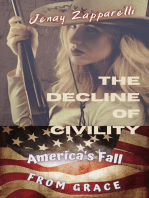 The Decline of Civility