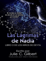 Las Lágrimas de Nadia: Libro 2 de los niños de Devya, #2