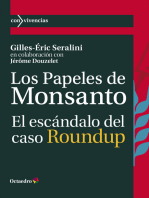 Los papeles de Monsanto: El escándalo del caso Roundup