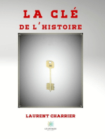 La clé de l’histoire: Roman