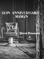 Bon anniversaire, maman: Roman