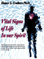 Vital Signs of Life In Our Spirit