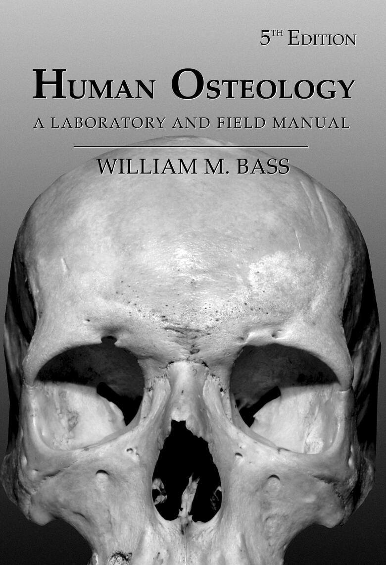Human Osteology A Laboratory and Field Manual por William M. Bass - Ebook |  Scribd