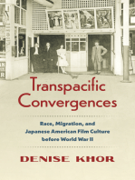 Transpacific Convergences: Race, Migration, and Japanese American Film Culture before World War II