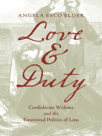 Love and Duty: Confederate Widows and the Emotional Politics of Loss