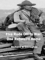 Five Rode Off to War